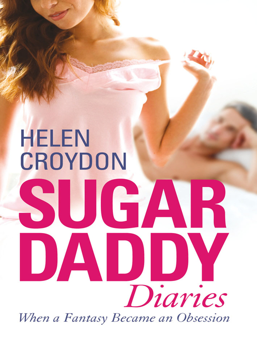 Title details for Sugar Daddy Diaries by Helen Croydon - Wait list